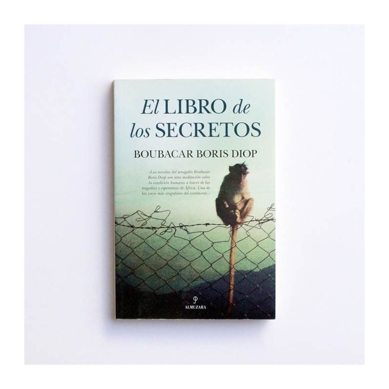 El libro de los secretos - Boubacar Boris Diop