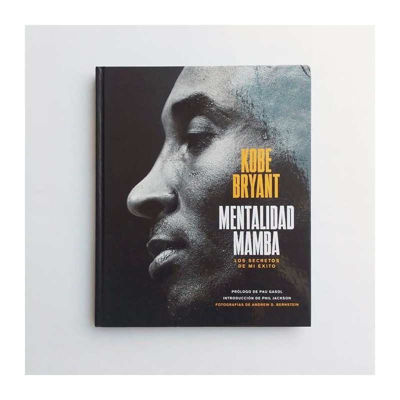 Kobe Bryant. Mentalidad Mamba - Los secretos de mi exito