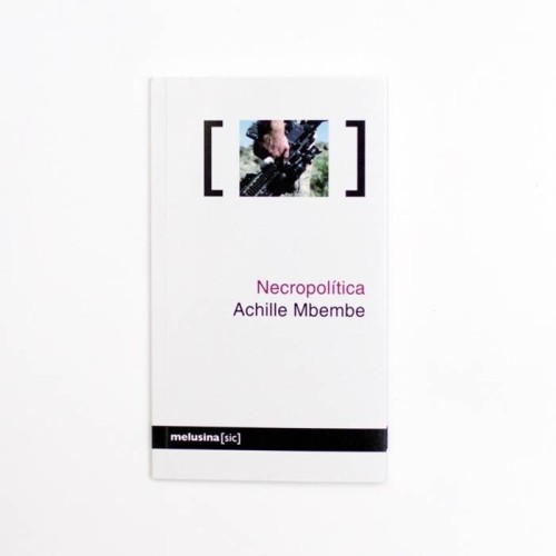 Necropolítica - Achille Mbembe