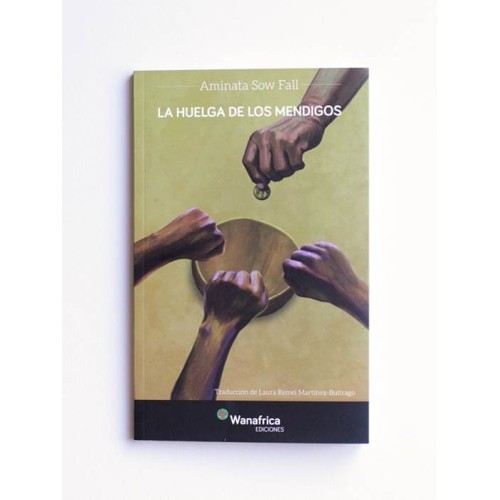 La huelga de los mendigos - Aminata Sow Fall