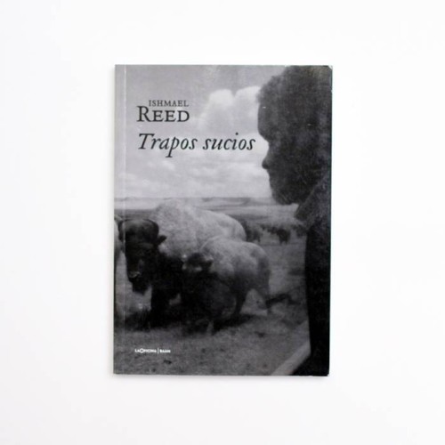 Trapos sucios - Ishmael Reed