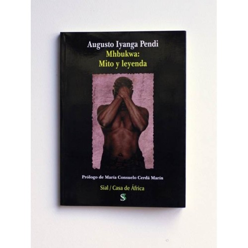 Mhbukwa. Mito y Leyenda - Augusto Iyanga Pendi