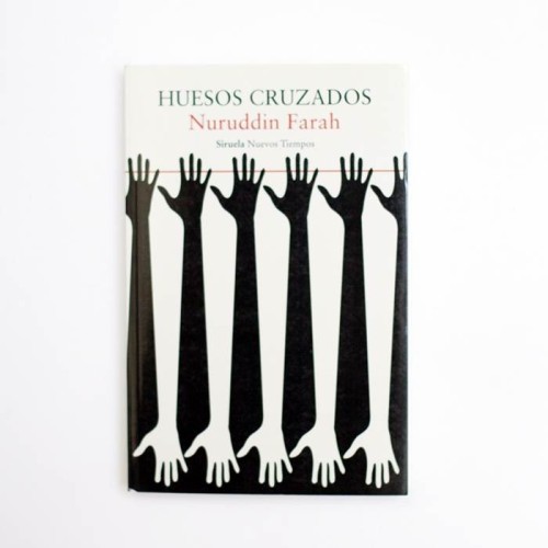 Huesos cruzados - Nuruddin Farah