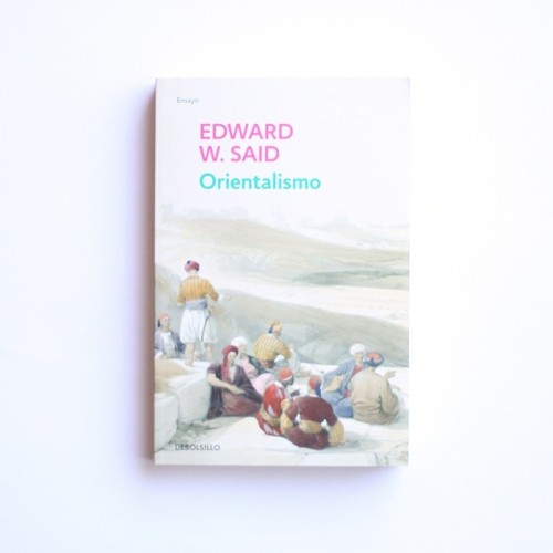 Orientalismo - Edward W. Said
