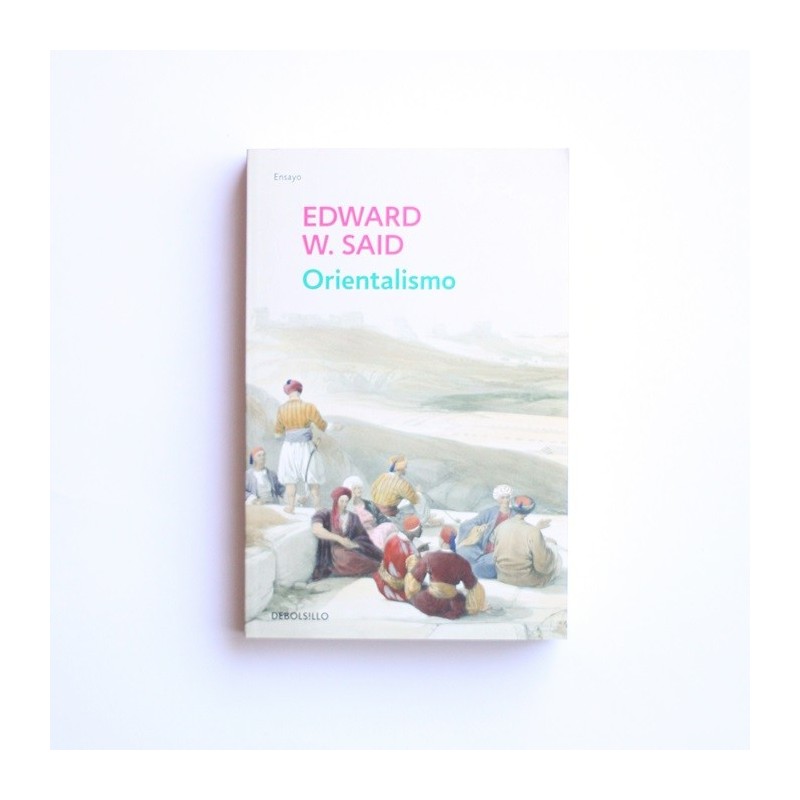 Orientalismo - Edward W. Said