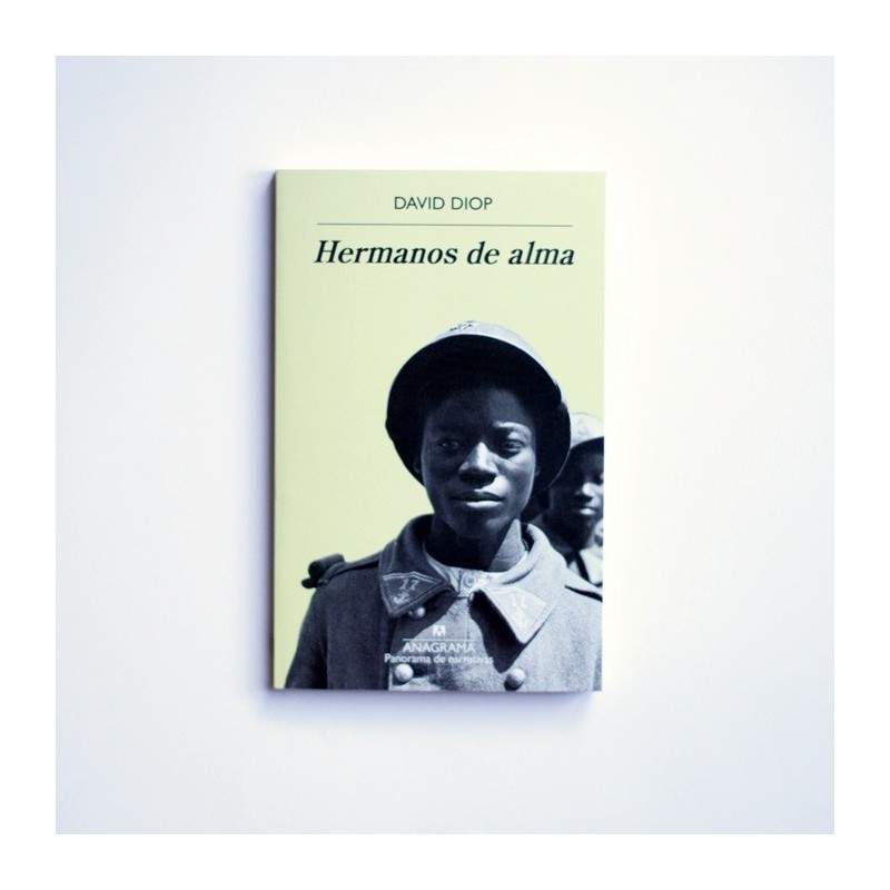 Hermanos de Alma - David Diop