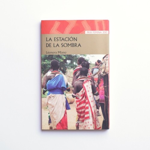 La estación de la sombra - Léonora Miano