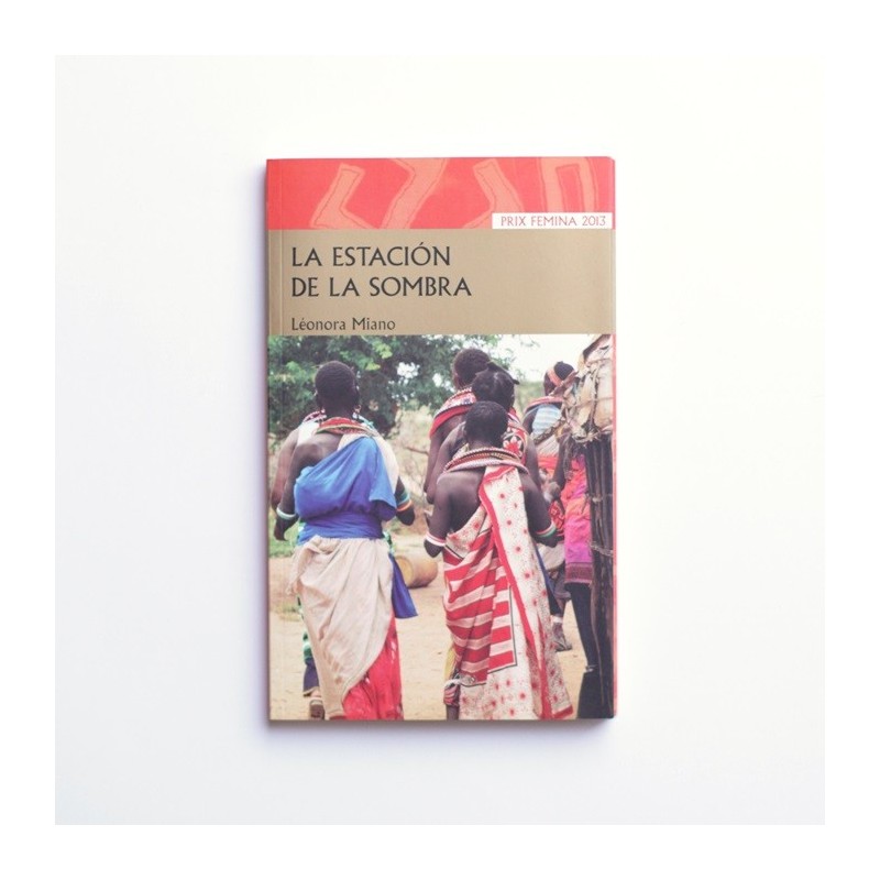 La estación de la sombra - Léonora Milano
