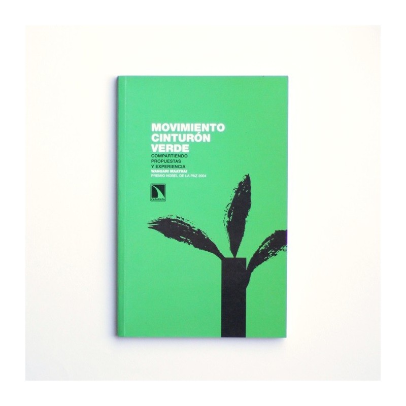 Movimiento cinturón verde - Wangari Maathai