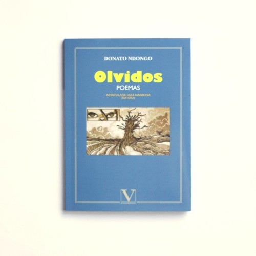 Olvidos. Poemas - Donato Ndongo