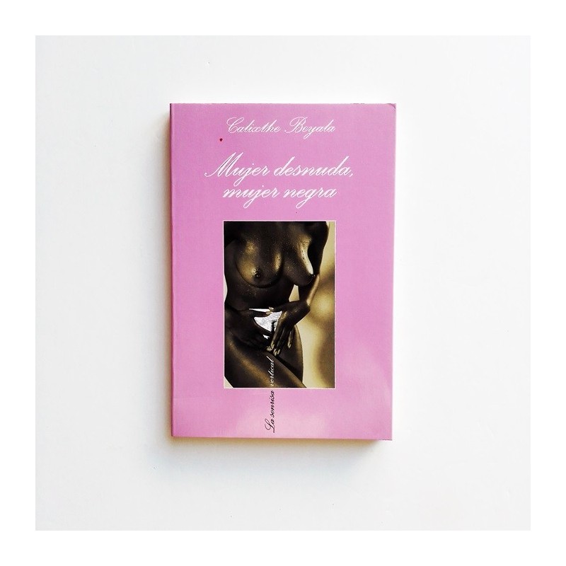 Mujer desnuda mujer negra - Calitxhe Beyala