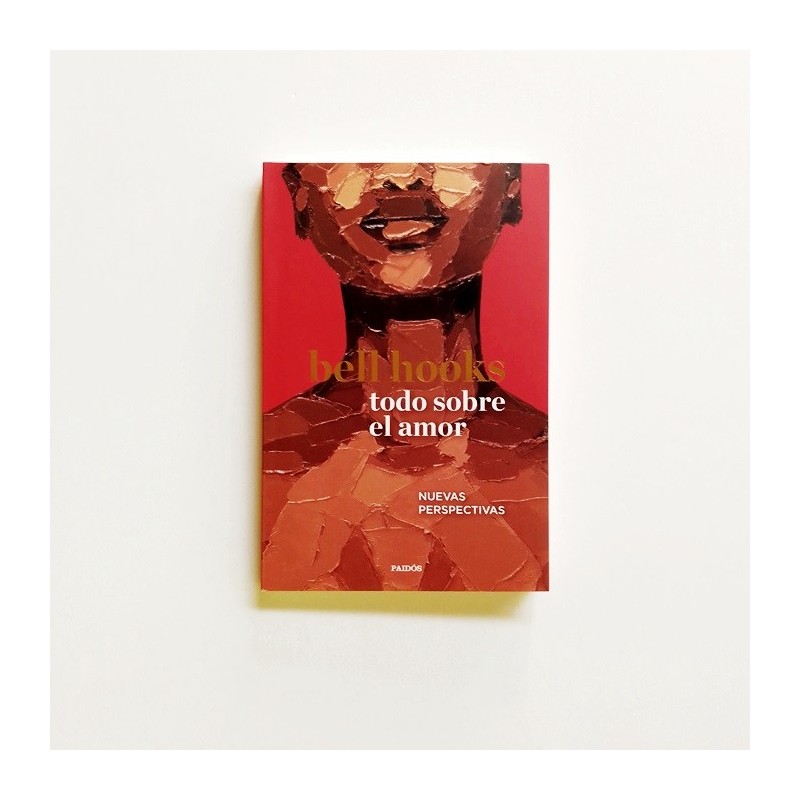 Todo Sobre el Amor - Bell Hooks