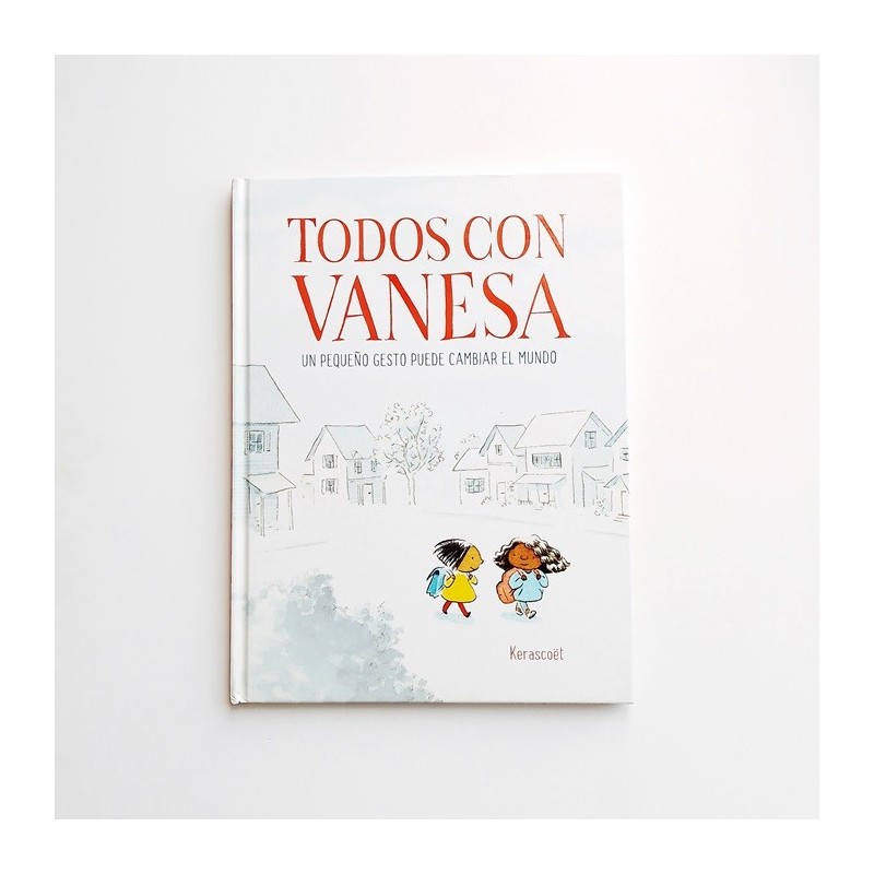 Todos con Vanesa. Un pequeño gesto puede cambiar el mundo