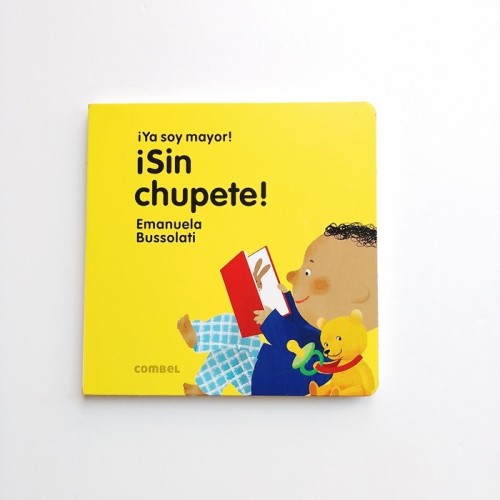 Ya soy Mayor. Sin chupete